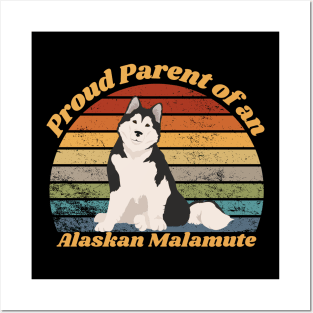 Proud Parent an Alaskan Malamute Posters and Art